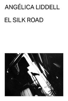 SILK ROAD, EL