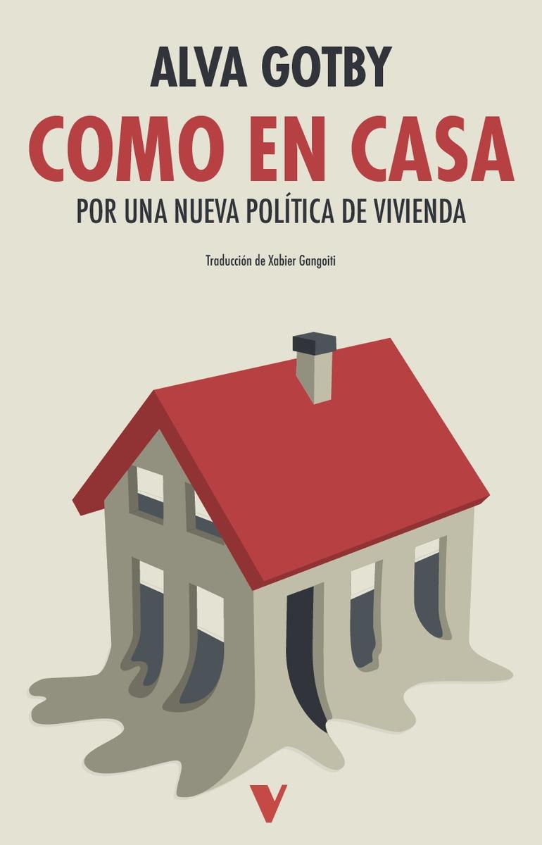 COMO EN CASA "POR UNA NUEVA POLITICA DE VIVIENDA"