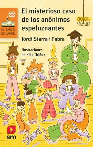 EL MISTERIOSO CASO DE LOS ANÒNIMOS ESPELUZNANTES