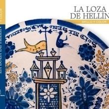 LOZA DE HELLÍN. BRILLO Y COLOR.