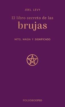 LIBRO SECRETO DE LAS BRUJAS, EL