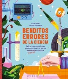 BENDITOS ERRORES DE LA CIENCIA