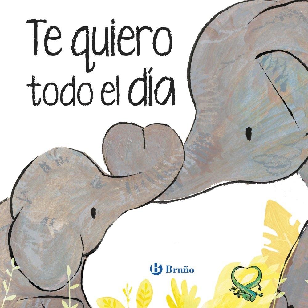 TE QUIERO TODO EL DIA