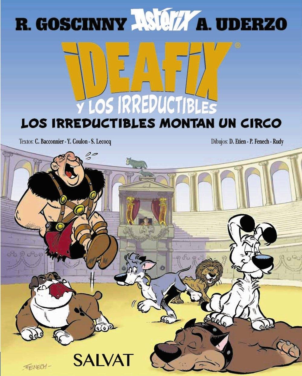 IDEAFIX Y LOS IRREDUCTIBLES, 4.  "LOS IRREDUCTIBLES MONTAN UN CIRCO"