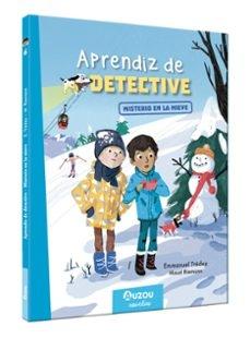 APRENDIZ DE DETECTIVE, 6 "MISTERIO EN LA NIEVE"