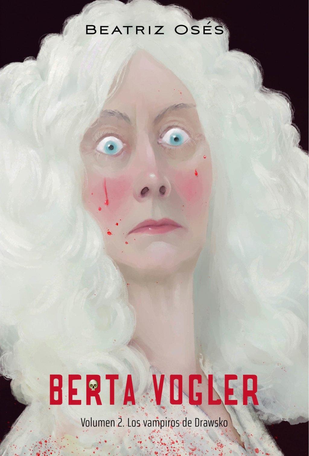 BERTA VOGLER VOLUMEN:  2  LOS VAMPIROS DE DRAWSKO