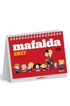 MAFALDA 2027 CALENDARIO DE ESCRITORIO MENSUAL