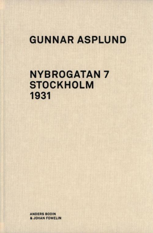 ASPLUND: GUNNAR ASPLUND NYBROGATAN 7 STOCKHOLM 1931