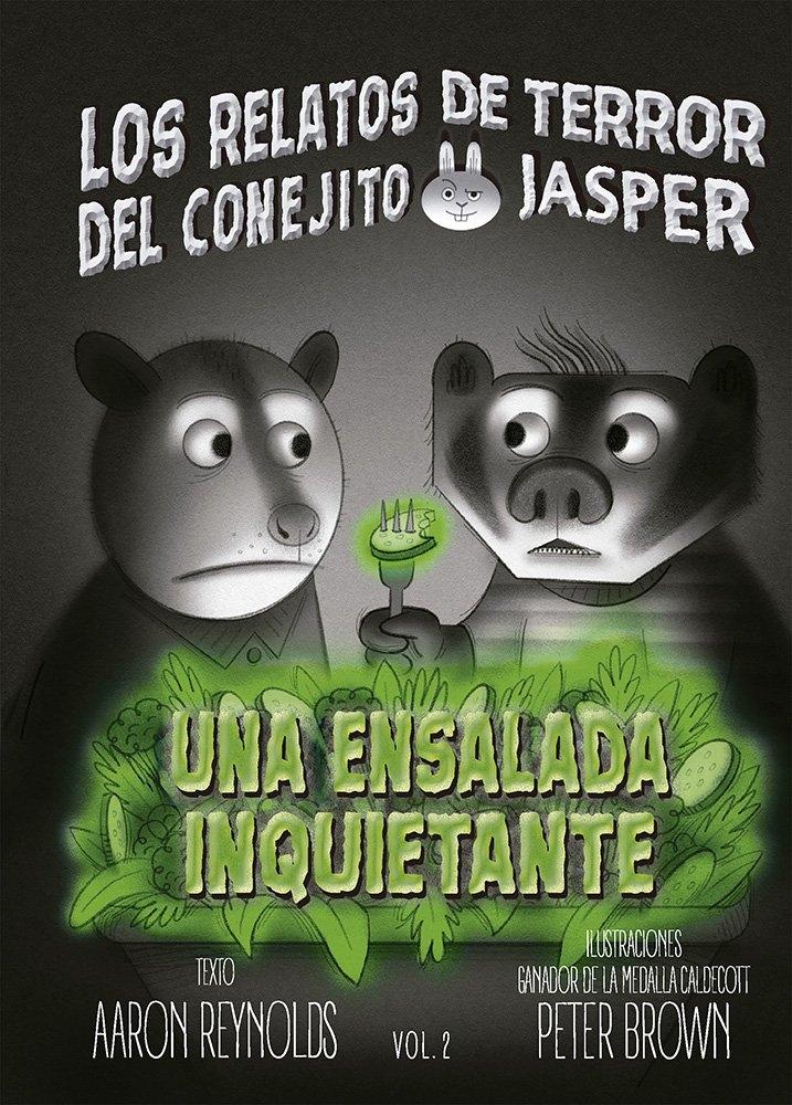 ENSALADA INQUIETANTE, UNA "LOS RELATOS DE TERROR DEL CONEJITO JASPER"