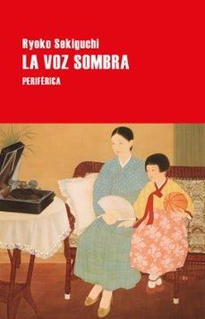 VOZ SOMBRA, LA
