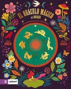 ORACULO MAGICO DEL BOSQUE, EL "80 ENSEÑANZAS DE LA NATURALEZA"