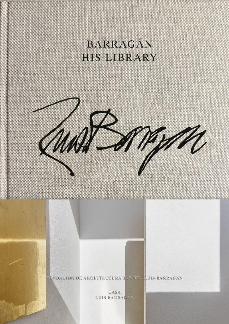 BARRAGAN: HIS LIBRARY