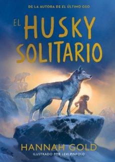 HUSKY SOLITARIO, EL