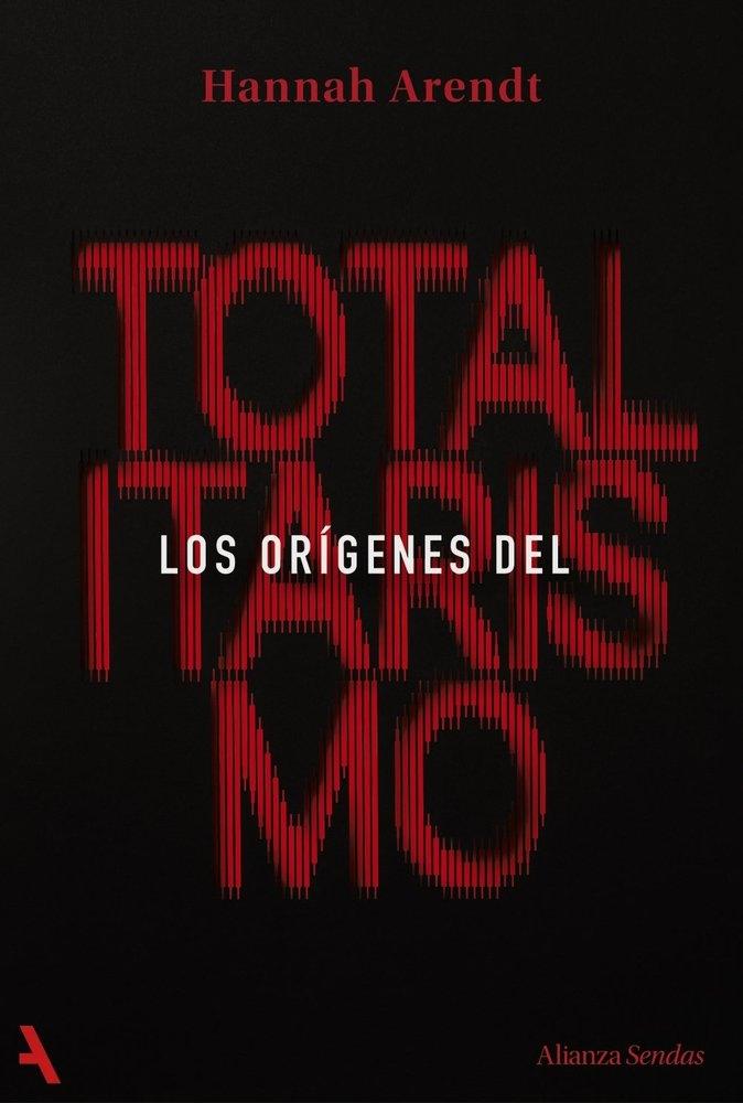 ORIGENES DEL TOTALITARISMO, LOS