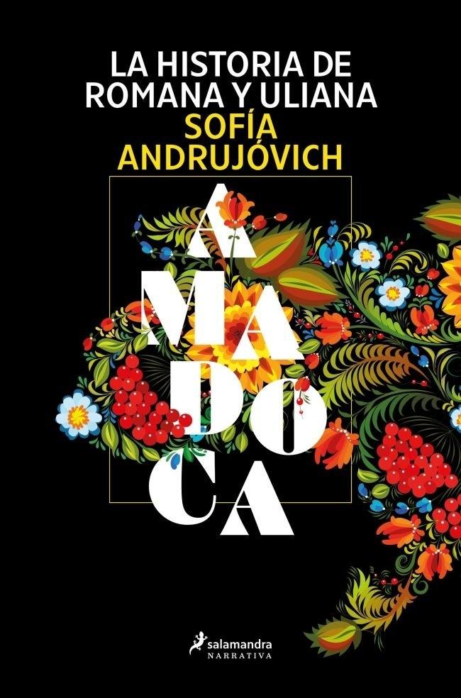 HISTORIA DE ROMANA Y ULIANA, LA "AMADOCA 1"