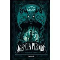 AGENCIA PERDIDO 1 "LOS ULTIMOS RECUPERADORES"