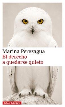 DERECHO A QUEDARSE QUIETO, EL