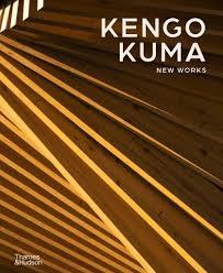 KENGO KUMA. NEW WORKS