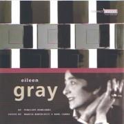 GRAY: EILEEN GRAY. 