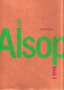 ALSOP: WILL ALSOP. BOOK 1