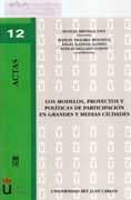 ACTAS 12: MODELOS, PROYECTOS Y POLITICAS DE PARTICIPACION EN GRANDES Y MEDIAS CIUDADES