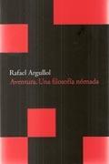 AVENTURA. UNA FILOSOFIA NOMADA