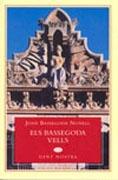 BASSEGODA VELLS, ELS