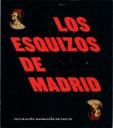 ESQUIZOS DE MADRID, LOS. FIGURACION MADRILEÑA DE LOS 70