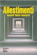 ALLESTIMENTI. EVENTI FIERE MOSTRE