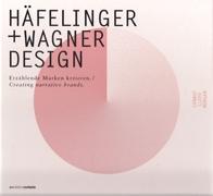 HAFELINGER + WAGNER DESIGN.