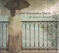 HERNANDEZ QUERO: JOSE HERNANDEZ QUERO  DE NUEVO EN GRANADA