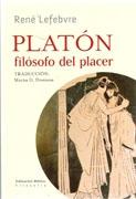 PLATON FILOSOFO DEL PLACER