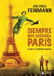 SIEMPRE NOS QUEDARÁ PARÍS. EL CINE Y LA CONDICIÓN HUMANA.
