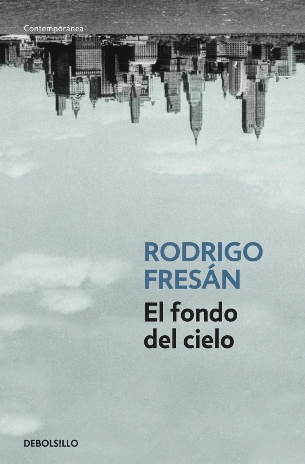 FONDO DEL CIELO, EL.