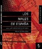 MALES DE ESPAÑA, LOS