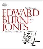 BURNE JONES: EDWARDBURNE JONES THE HIDDEN HUMOURIST. 