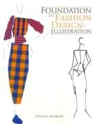 FOUNDATION IN FASHION DISGN AND ILLUSTRATION. 