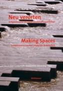 MAKING SPACES. CONTEMPORARY GERMAN LANDSCAPE ARCHITECTURE