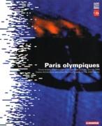 PARIS OLYMPIQUES "TWELVE ARCHITECTURAL AND URBAN PLANNING PROJECTS FOR THE 2008 GA"