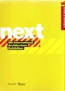 NEXT. 8TH INTERNATIONAL ARCHITECTURE EXHIBITION. LA BIENNALE DI VENEZIA. 