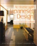 AT HOME WITH JAPANESE DESIGN. ACCENTS, STRUCTURE AND SPIRIT