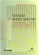 ESTADO E REDES SOCIAIS: PERMEABILIDAD E COESAO NAS POLITCAS URBANAS NO RIO DE JANEIRO