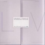 VUITTON: THE ARCHITECTURE OF LOUIS VUITTON. LOGIQUE/ VISUELLE ( 2 VOL)