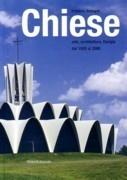 CHIESE, ARTE, ARCHITETTURE, LITURGIA DAL 1920 AL 2000