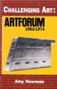 CHALLENGING ART: ARTFORUM 1962-1974
