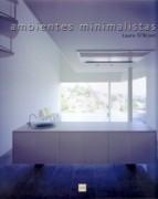 AMBIENTES MINIMALISTAS.