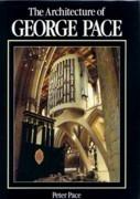 PACE: ARCHITECTURE OF GEORGE PACE, THE