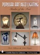 POPULAR ART DECO LIGHTING. SHADES OF THE PAST