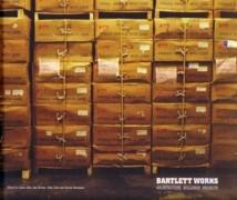 BARTLETT WORKS.
