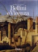 BELLINI: BELLINI E VICENZA